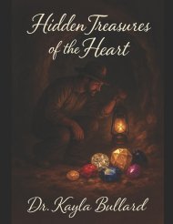 Hidden Treasures of the Heart : "The Refiner's Fire"