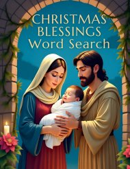 Christmas Blessings Word Search : 50 Engaging Puzzles that Explore the Light, Love, and Meaning of Jesus' Birth plus 10 Bonus Coloring Pages!