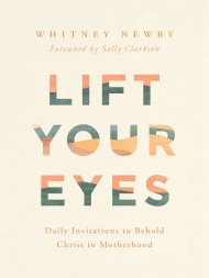 Lift Your Eyes