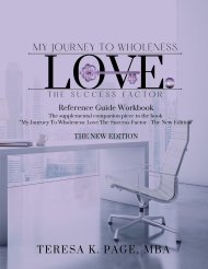 My Journey to Wholeness: Love The Success Factor Reference Guide Workbook - The New Edition