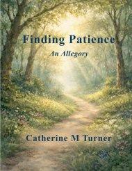 Finding Patience: An Allegory