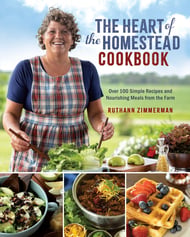 Heart of the Homestead Cookbook