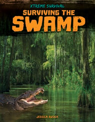 Surviving The Swamp