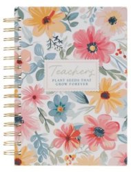Journal Spiral Teachers Plant Seeds
