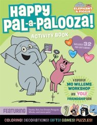 An Elephant & Piggie Pal-a-palooza!