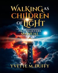Walking as Children of Light: New Believers Manual