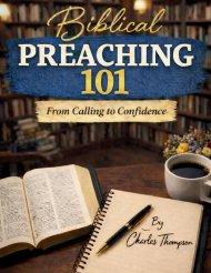 Biblical Preaching 101: From Calling to Confidence