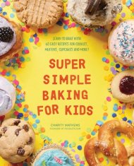 Super Simple Baking For Kids