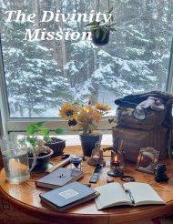 The Divinity Mission
