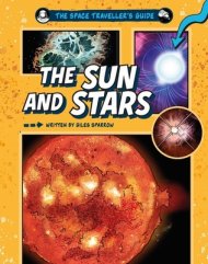 Space Traveller\'s Guide: The Sun And Stars