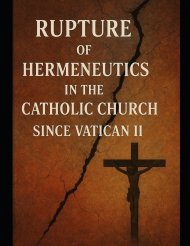 Rupture of Hermeneutics in the Catholic Church Since Vatican II