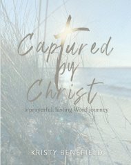 Captured By Christ: a prayerful, fasting Word journey