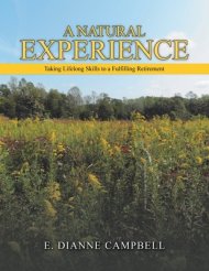 A NATURAL EXPERIENCE: Taking Lifelong Skills to a Fulfilling Retirement