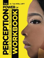 The Power of Perception Workbook: A Journey of Self-Discovery and Transformation