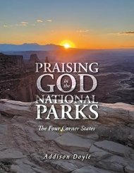Praising God in the National Parks: The Four Corner States
