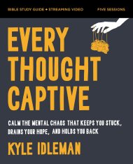 Every Thought Captive Bible Study Guide plus Streaming Video