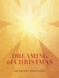 Dreaming of Christmas: An Advent Devotional:  An Advent Devotiona