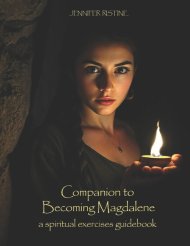 Companion to Becoming Magdalene: Journaling and Shared Group Discussion, a spiritual exercises guidebook