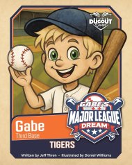 My Little Dugout Diaries: Gabe's Major League Dream