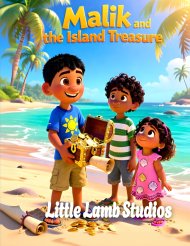 Malik and the Island Treasure: A Heartwarming Story of Generosity for Children Ages 3-10 | 2 Corinthians 9:7 | Antigua and Barbuda Edition