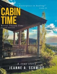 Cabin Time: Reveal Thyself Time: A true story