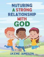 Nurturing a Strong Relationship with GOD: The Power of Scripture Memorization for Children