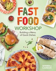 Fast Food Workshop: Building A Menu Of Quick Dishes
