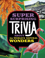 Super Surprising Trivia About The World\'s Natural Wonders