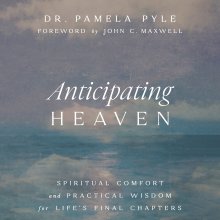 Anticipating Heaven
