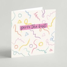 You're the Best Square Card