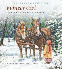 Pioneer Girl – The Path Into Fiction