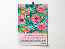 Welsh language Christian poster. See how the flowers grow. Matthew 6.