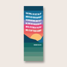 Pack of 30 Christian bookmarks. All same design. You shall go out in joy. Isaiah 55