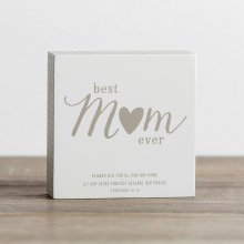Best Mom Ever - Wooden Plaque