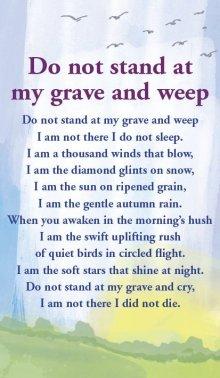 Prayer Card - Do Not Stand At My Grave And Weep
