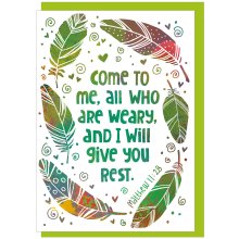 Come to Me Encouragement Card