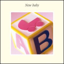New Baby ****