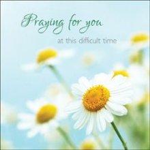 Praying For You At This Difficult Time - Square Card Gloss