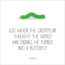 Caterpillar - Just When The Caterpillar