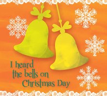 I Heard The Bells On Christmas Day