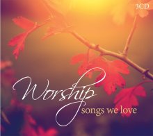 Worship Songs We Love