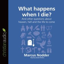 What Happens When I Die?