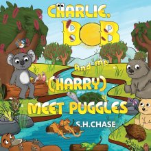 Charlie, Bob And Me ( Harry) Meet Puggles