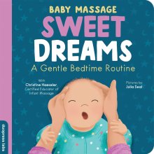 Baby Massage: Sweet Dreams