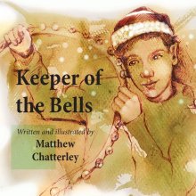 Keeper of the Bells: A Christmas Story of Hope
