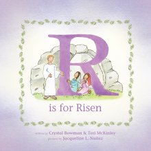 R Is for Risen
