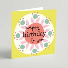 Happy Birthday (Yellow) Greeting Card
