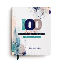 100 Days of Less Hustle More Jesus Devotional Journal
