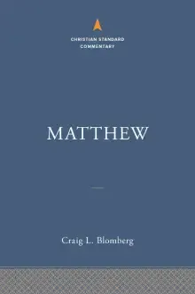 Matthew: The Christian Standard Commentary