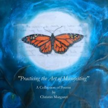 "Practicing the Art of Manifesting"